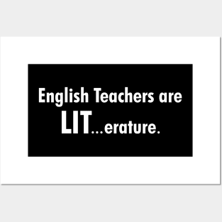 English teachers are LIT Posters and Art